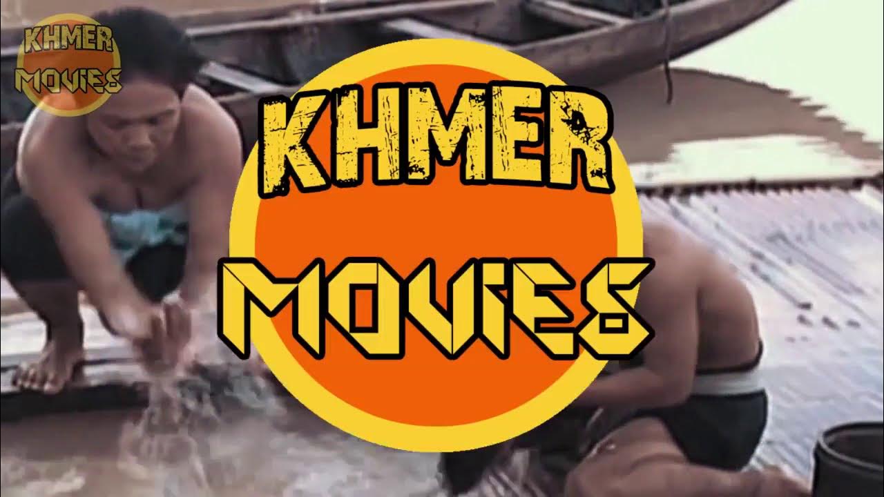 [Full Movie] A Khvak A Khven - Khmer movie thumbnail
